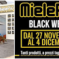 Dal 27 novembre al 4 dicembre la “Black Week” di MielePiù con sconti da non perdere