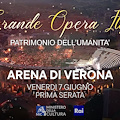 Il Ministero della Cultura celebra l’Opera italiana con un evento straordinario all’Arena di Verona, in mondovisione RAI